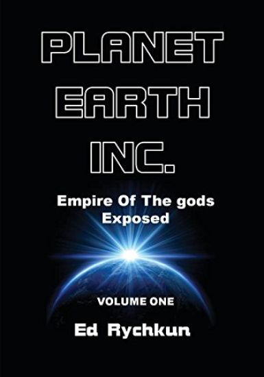 Planet Earth Inc.: Empire Of The gods Exposed
