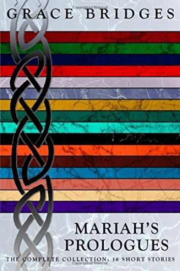 Mariah's Prologues: The Complete Collection: 16 Short Stories