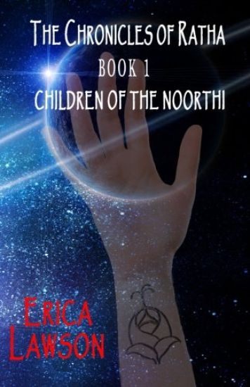 The Chronicles of Ratha: Children of the Noorthi