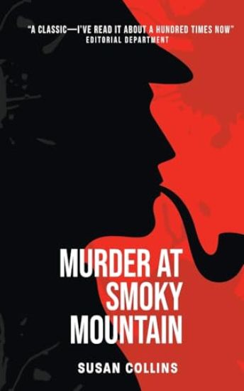 Murder at Smoky Mountain