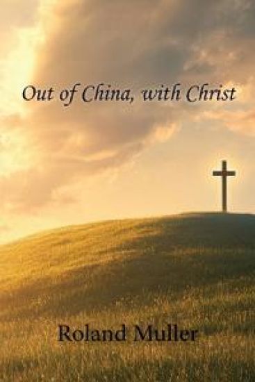 Out of China, with Christ