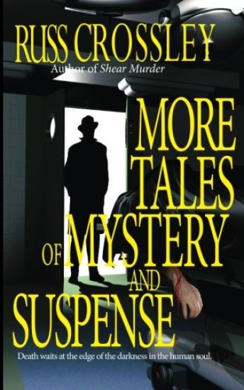 More Tales of Mystery and Suspense