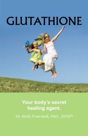 Glutathione: Your Body's Secret Healing Agent