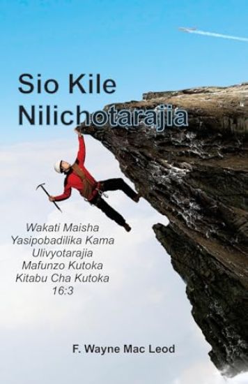 Not What I Expected Swahili Edition