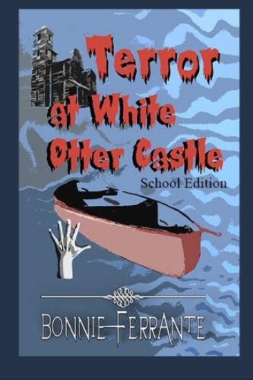Terror at White Otter Castle: School Edition