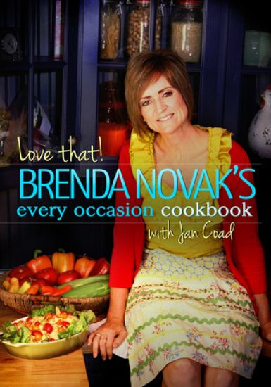 Love That! Brenda Novak's Every Occasion Cookbook with Jan Coad: (All Proceeds to Diabetes Research)