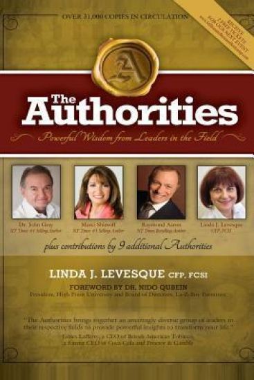 The Authorities - Linda Levesque: Powerful Wisdom From Leaders In The Field