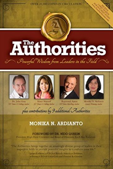 The Authorities - Monika Ardianto: Powerful Wisdom From Leaders In The Field