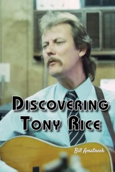 Discovering Tony Rice