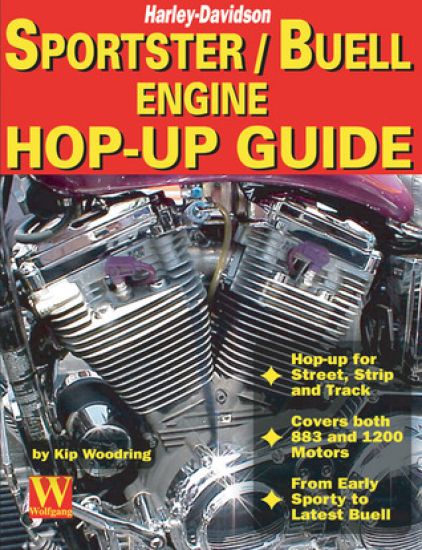 Harley-Davidson Sportster/Buell Engine Hop-Up Guide