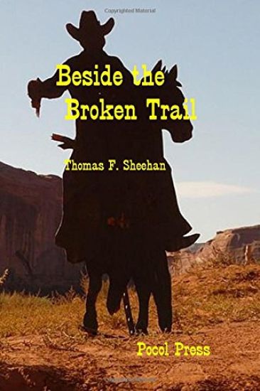 Beside the Broken Trail