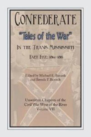 Confederate Tales of the War Part 5