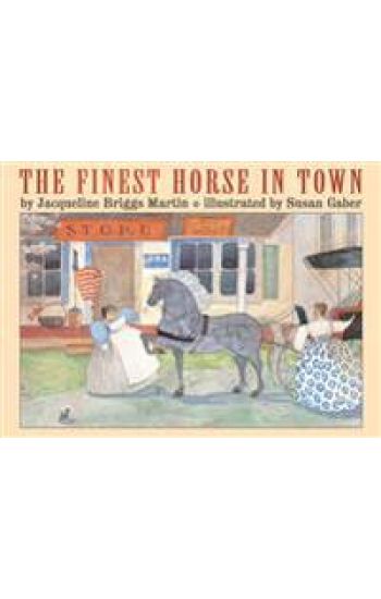 The Finest Horse in Town