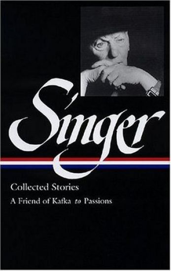 Isaac Bashevis Singer: Collected Stories Vol. 2 (LOA #150)