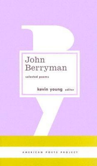 John Berryman: Selected Poems