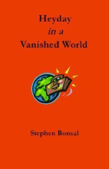 Heyday in a Vanished World