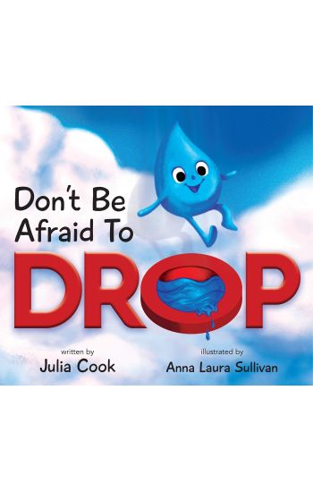 Don't Be Afraid to Drop!