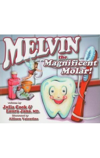 Melvin the Magnificent Molar