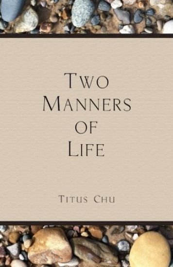 Two Manners of Life