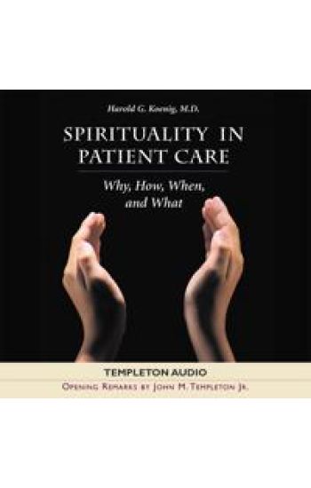Spirituality in Patient Care