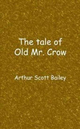 The tale of Old Mr. Crow