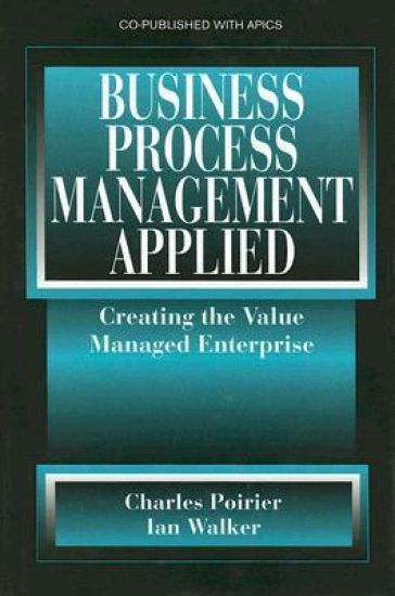 Business Process Management Applied