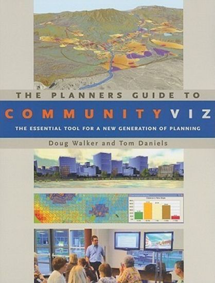 The Planners Guide to CommunityViz
