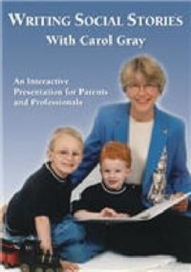Writing Social Stories with Carol Gray