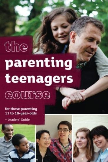 The Parenting Teenagers Course Leaders' Guide - Us Edition
