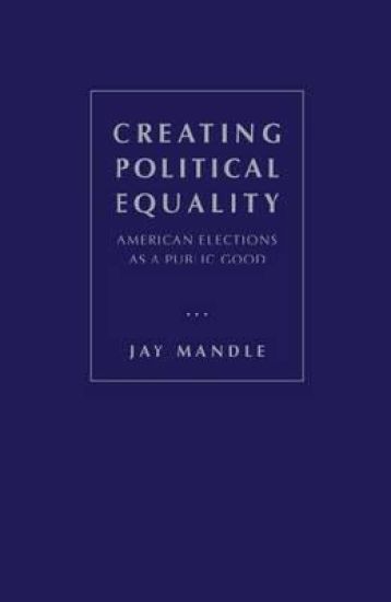 Creating Political Equality