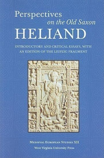 Perspectives on the Old Saxon Heliand