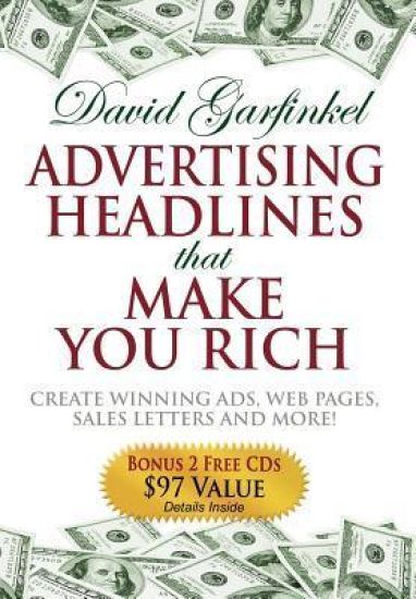Advertising Headlines That Make You Rich