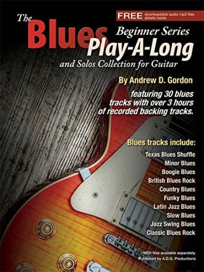 The Blues Play-A-Long And Solos Collection For Guitar