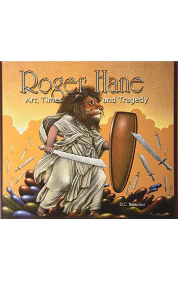 Roger Hane Art Times & Tragedy [Slipcased DLX Hc]: Ltd Deluxe Slipcased Hc