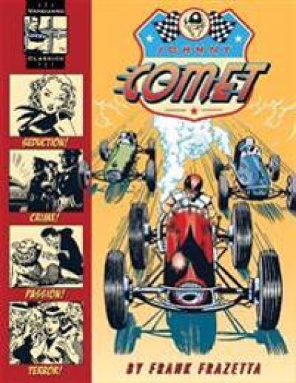The Complete Frazetta Johnny Comet