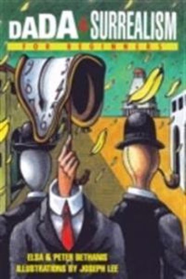 Dada and Surrealism for Beginners