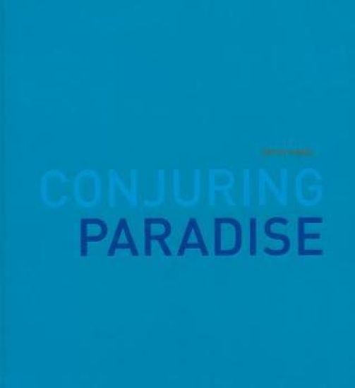Betsy Karel: Conjuring Paradise