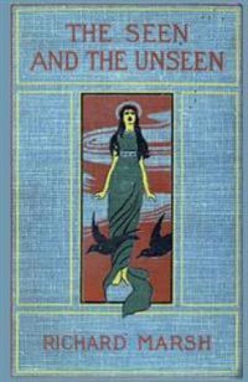 The Seen and the Unseen
