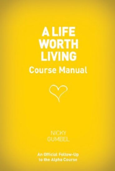 A Life Worth Living Guest Manual