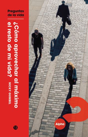 Questions of Life: How Can I Make the Most of the Rest of My Life? Spanish Edition North America