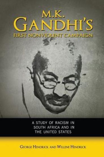 M. K. Gandhi's First Nonviolent Campaign