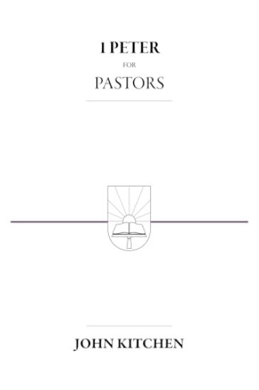 1 Peter for Pastors