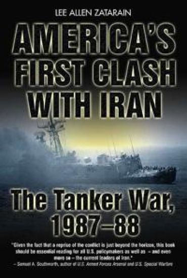 America'S First Clash with Iran