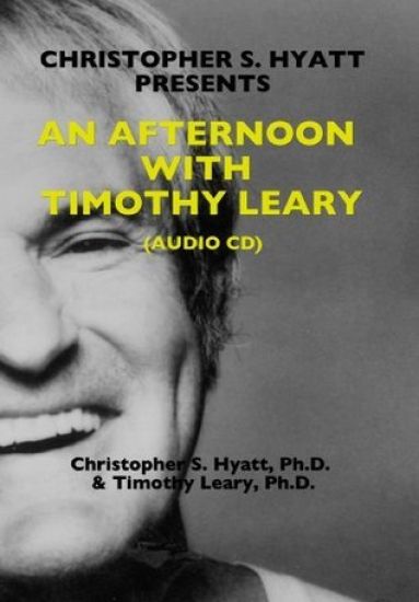 Afternoon with Timothy Leary CD