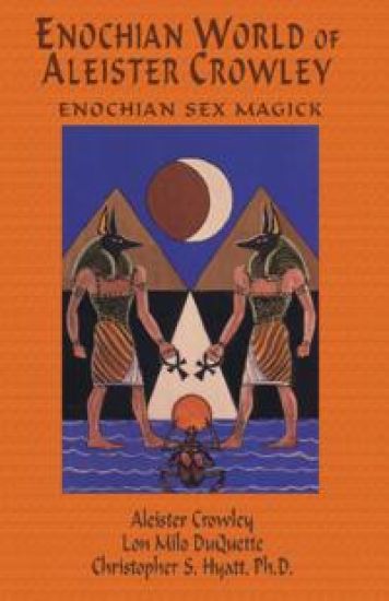 Enochian World of Aleister Crowley