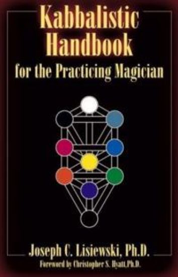Kabbalistic Handbook for the Practicing Magician