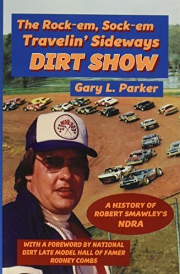 Rock-Em, Sock-Em, Travelin' Sideways Dirt Show