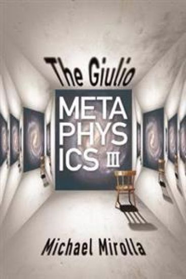 The Giulio Metaphysics III