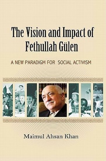 Vision & Impact of Fethullah Gülen