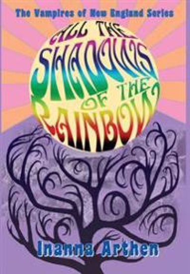 All the Shadows of the Rainbow